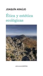 Ética y estética ecológicas, , ecología | ética