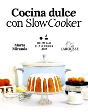 Cocina dulce con Slow Cooker, , cocina