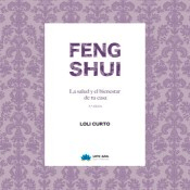 Feng-Shui. La salud y el bienestar en tu casa, , salud