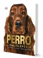 Perro. La enciclopedia, Noaut, zoología | zootecnia