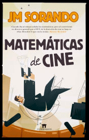 Matemáticas de cine, , matemáticas | cine y audiovisuales