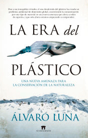 La era del plástico, , ecología