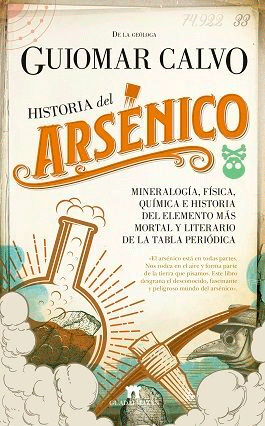 Historia del arsénico, , divulgación científica