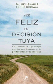 Ser feliz es decisión tuya, , salud