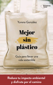 Mejor sin plástico, , ecología
