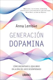 Generación dopamina, , psicología | salud