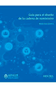 Guia Para El Diseño De La Cadena De Suministros, , Logística
