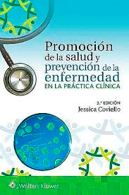 Promoción de la Salud y Prevención de la Enfermedad en la Práctica Clínica, , medicina