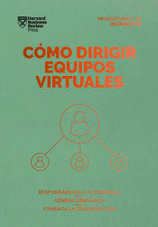 Cómo dirigir equipos virtuales. Serie Management en 20 minutos, , psicología | marketing