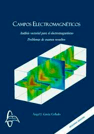 Campos electromagnécticos: Análisis vectorial para el electromagnetismo. Problemas de examn resueltos., , electromagnetismo