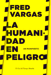 La humanidad en peligro, , divulgación científica | ecología