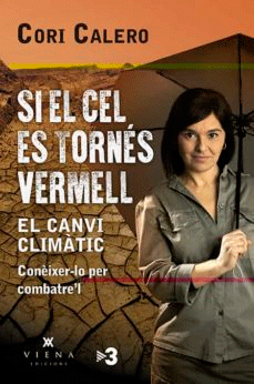 Si el cel es tornés vermell, , ecología