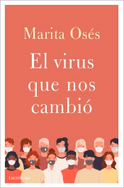 El virus que nos cambió, , divulgación científica