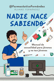 Nadie nace sabiendo, , sexologia