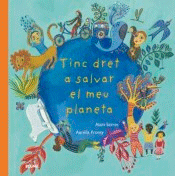 Tinc dret a salvar el meu planeta, , ecología
