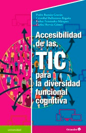 Accesibilidad de las TIC para la diversidad funcional cognitiva, , informática