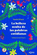 La belleza oculta de las palabras cotidianas, , conocimiento en general