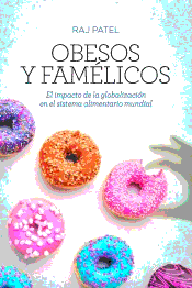 Obesos y famélicos, , nutrición | alimentación