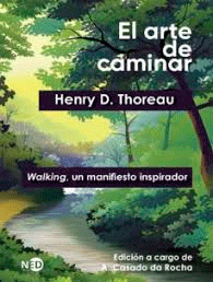 El arte de caminar. Walking, un manifiesto inspirador, , ecología | medio ambiente