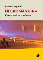 Necromáquina. Cuandi morir no es suficiente, , psicología