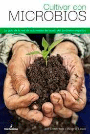 Cultivar con microbios, , agricultura