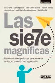 Las Siete Magnificas, , economía