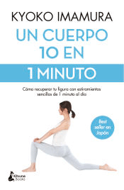 Un cuerpo 10 en 1 minuto, , deporte | yoga | salud