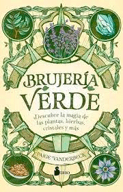 Brujería verde, , botánica | salud