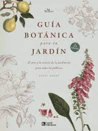 Guía botánica para tu jardín, , botánica | jardinería