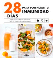 28 días para potenciar tu inmunidad, , nutrición | salud | alimentación