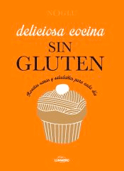 Deliciosa cocina sin gluten, , cocina