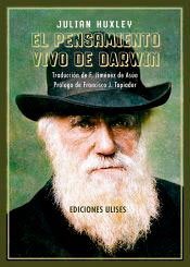 El pensamiento vivo de Darwin, , evolución | biografías