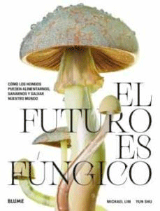 l futuro es fúngico, , botánica