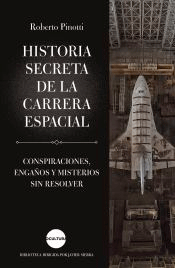 Historia secreta de la carrera espacial, , divulgación científica