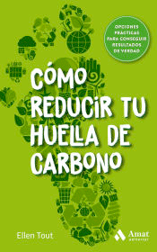 Cómo reducir tu huella de carbono, , ecología