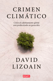 Crimen climático, , ecología