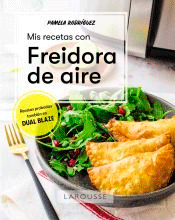 Mis recetas con freidora de aire, , cocina