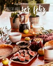 Recetas para ser feliz, , cocina