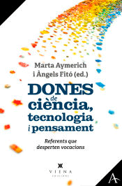 Dones de ciència, tecnologia i pensament, , ciencia y conocimiento general | divulgación científica | biografías