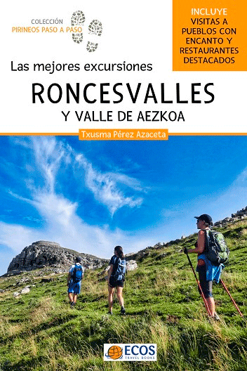 LAS MEJORES EXCURSIONES A RONCESVALLES Y VALLE DE AEZKOA, , geografía | ciencias naturales