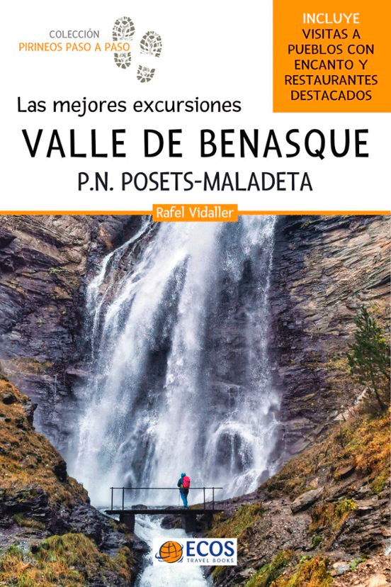 LAS MEJORES EXCURSIONES VALLE DE BENASQUE, , geografía | ciencias naturales