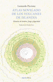 Atlas novelado de los volcanes de Islandia, , geología