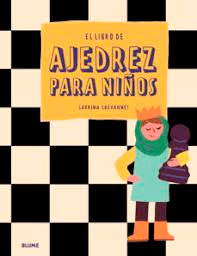 El libro de ajedrez para niños, , Ajedrez