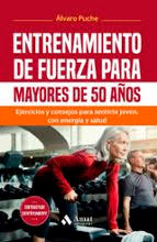 Entrenamiento de fuerza para mayores de 50 años, , deporte