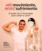 Más movimiento, menos sufrimiento, , deporte | fisioterapia | anatomía