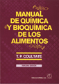 Manual de química y bioquímica de los alimentos., , química general | bioquímica | nutrición