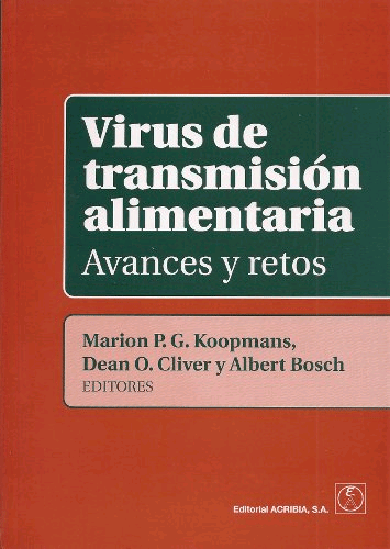 Virus de transmisión alimentaria. Avances y retos, , nutrición