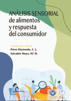 Análisis sensorial de alimentos y respuesta del consumidor, , alimentación