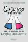 Química entre nosotros, , química general