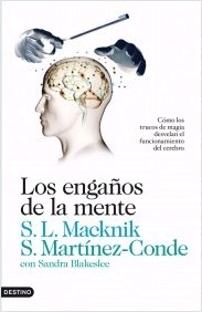 Los engaños de la mente, , neurociencia